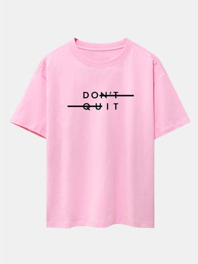 Dustin® | Don'T Quit Print Drop Shoulder Oversize T-Shirt