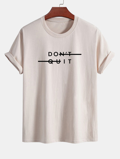 Nicodemo® | Don'T Quit Print Cotton T-Shirt