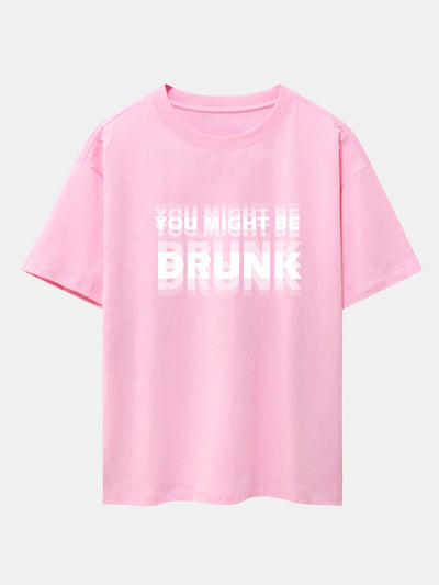 Clark® | You Might Be Drunk Print Drop Shoulder Oversize T-Shirt