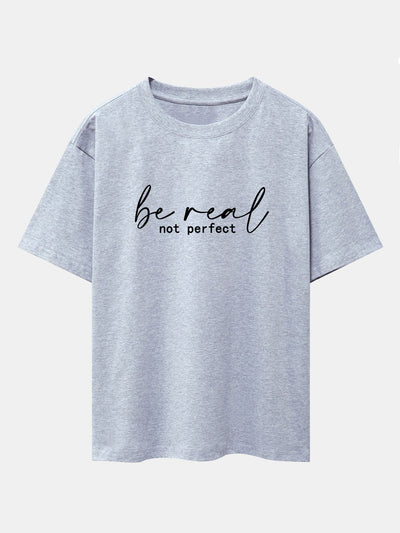 Alexei® | Be Real Not Perfect Print Drop Shoulder Oversize T-Shirt