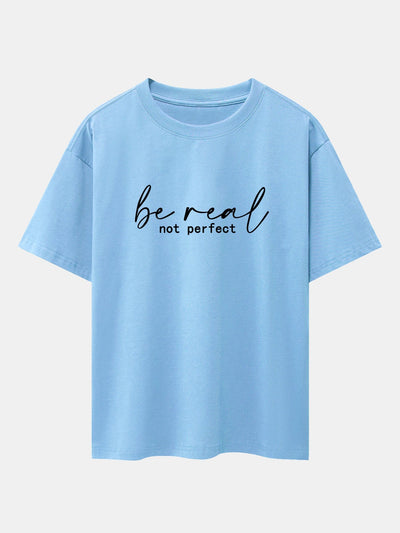 Alexei® | Be Real Not Perfect Print Drop Shoulder Oversize T-Shirt