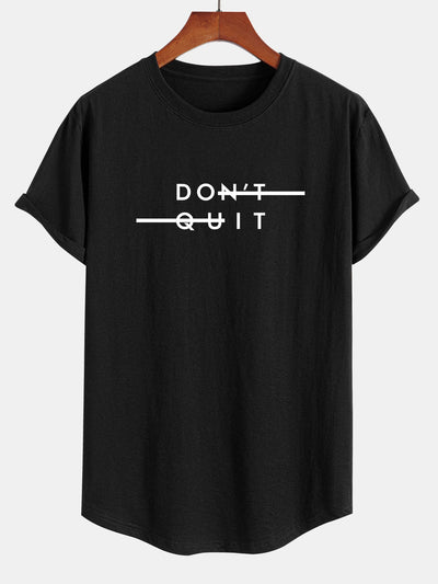 Nilo® | Don'T Quit Print Cotton Arc Hem T-Shirt