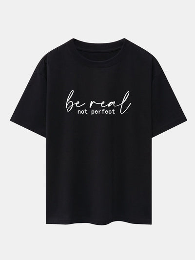 Alexei® | Be Real Not Perfect Print Drop Shoulder Oversize T-Shirt