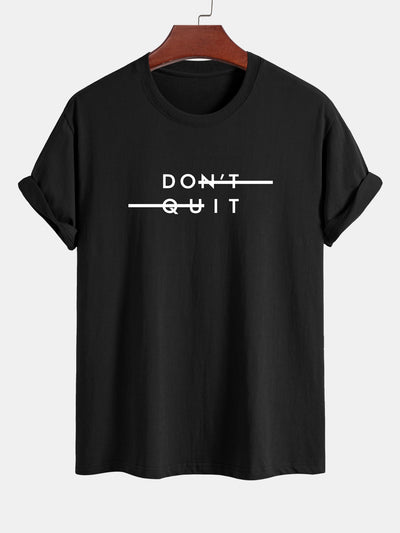 Nicodemo® | Don'T Quit Print Cotton T-Shirt