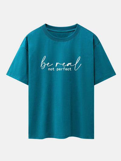 Alexei® | Be Real Not Perfect Print Drop Shoulder Oversize T-Shirt
