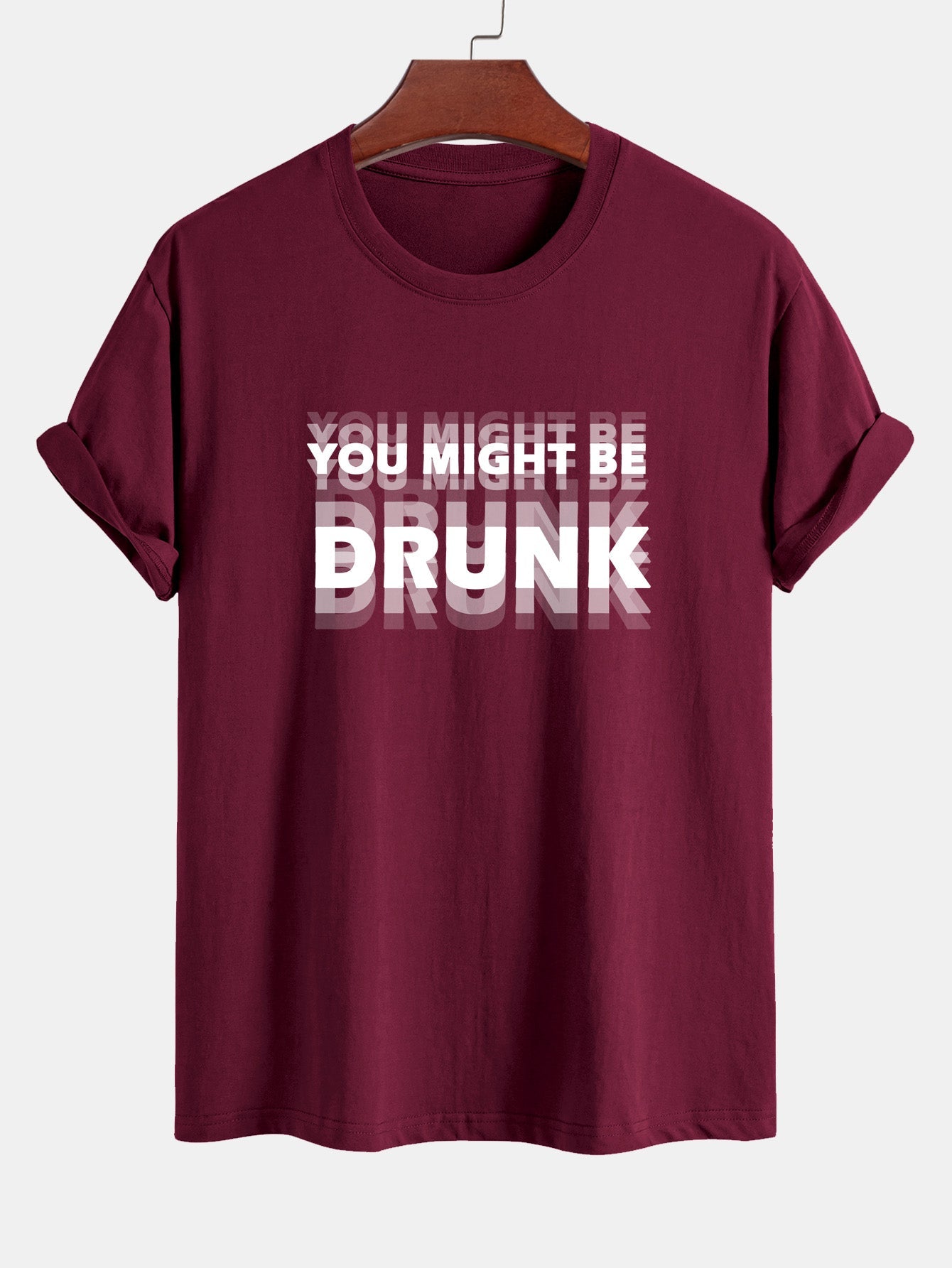 Elijah® | Regular Fit You Might Be Drunk Print Cotton T-Shirt