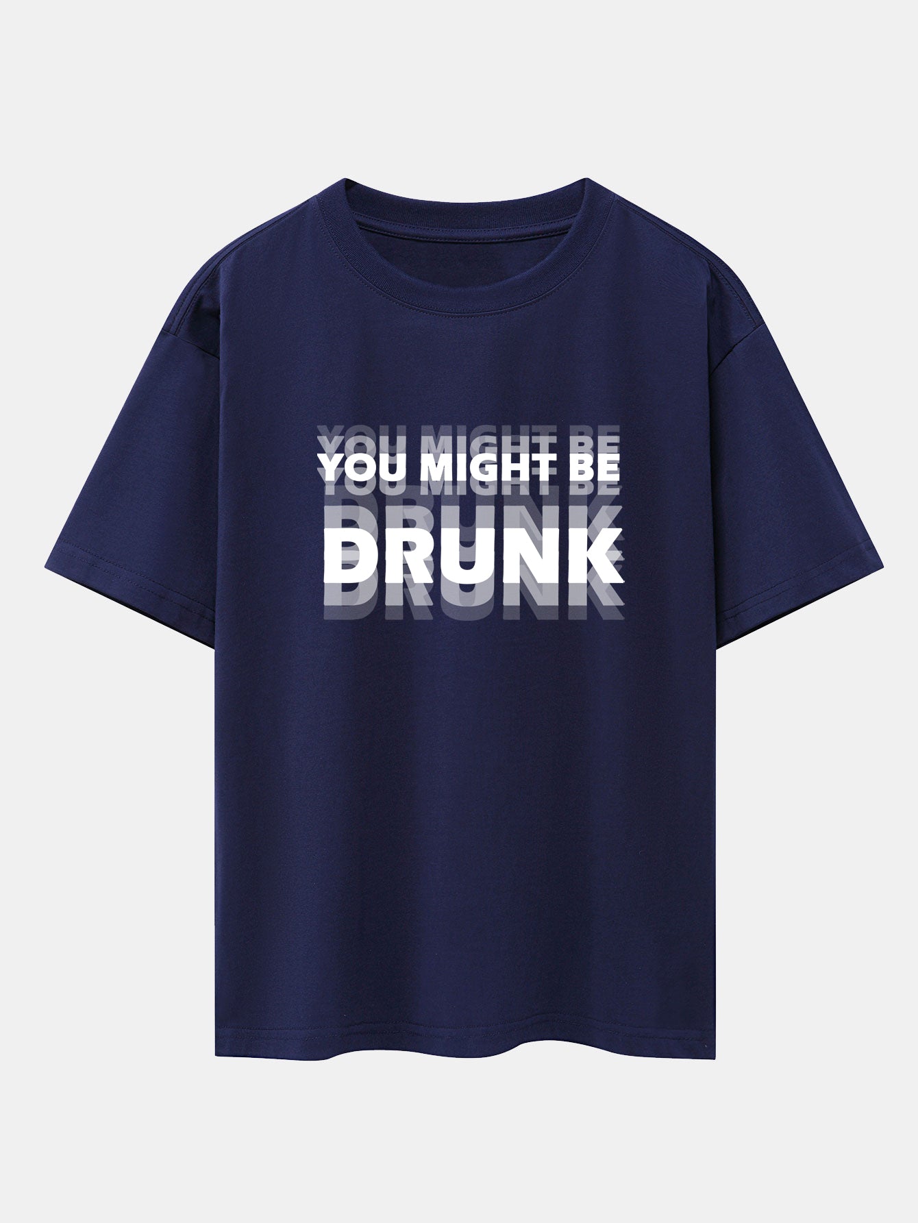 Cameron® | You Might Be Drunk Print Drop Shoulder Oversize T-Shirt