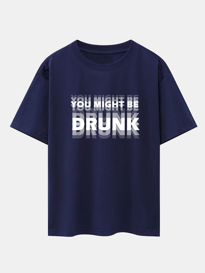Cameron® | You Might Be Drunk Print Drop Shoulder Oversize T-Shirt