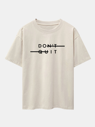 Dustin® | Don'T Quit Print Drop Shoulder Oversize T-Shirt