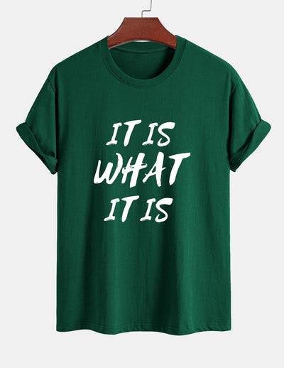 Ulrico® | It Is What It Is Print Cotton T-Shirt