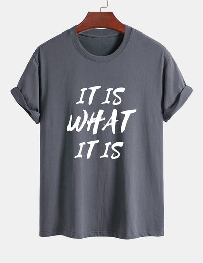Ulrico® | It Is What It Is Print Cotton T-Shirt