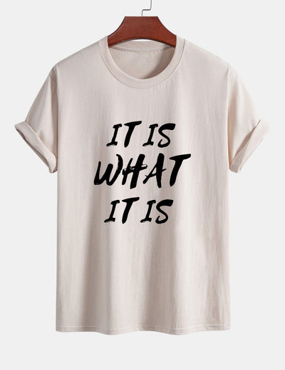 Ulrico® | It Is What It Is Print Cotton T-Shirt