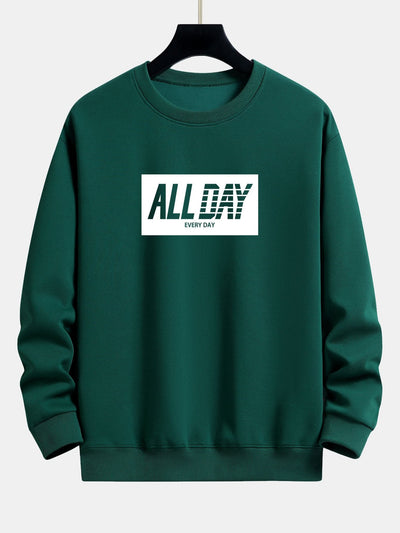 Aldhelm® | All Day Slogan Print Relax Fit Sweatshirt