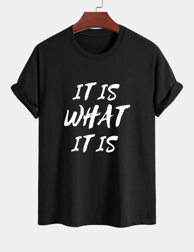 Ulrico® | It Is What It Is Print Cotton T-Shirt