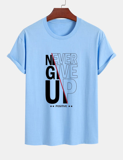 Trasímaco® | Never Give Up Print Cotton T-Shirt