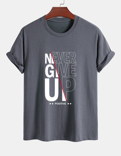 Trasímaco® | Never Give Up Print Cotton T-Shirt