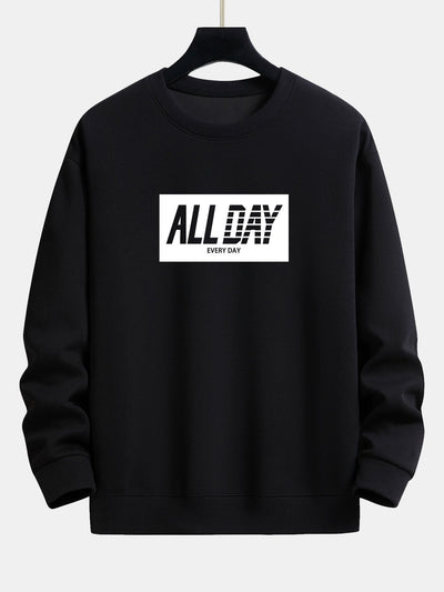 Aldhelm® | All Day Slogan Print Relax Fit Sweatshirt