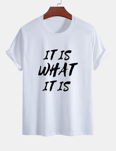 Ulrico® | It Is What It Is Print Cotton T-Shirt